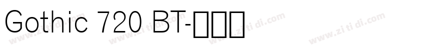 Gothic 720 BT字体转换
